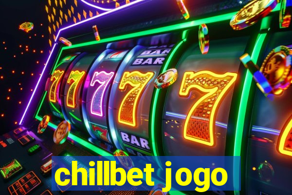 chillbet jogo